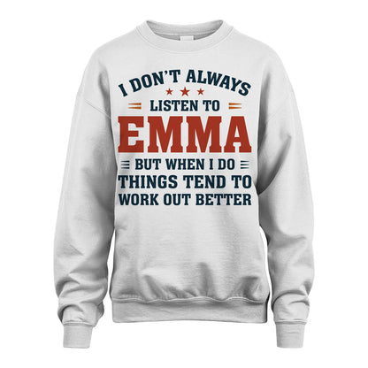 I Don't Always Listen To... EMMA M1-2