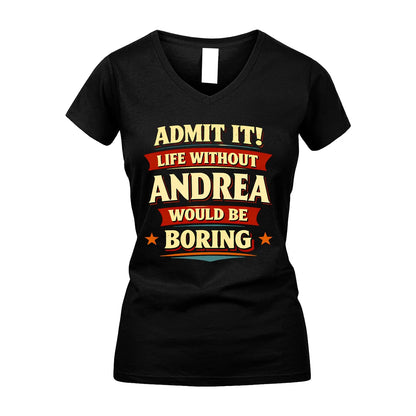 ANDREA 13K1-503 Admit It Life Without...
