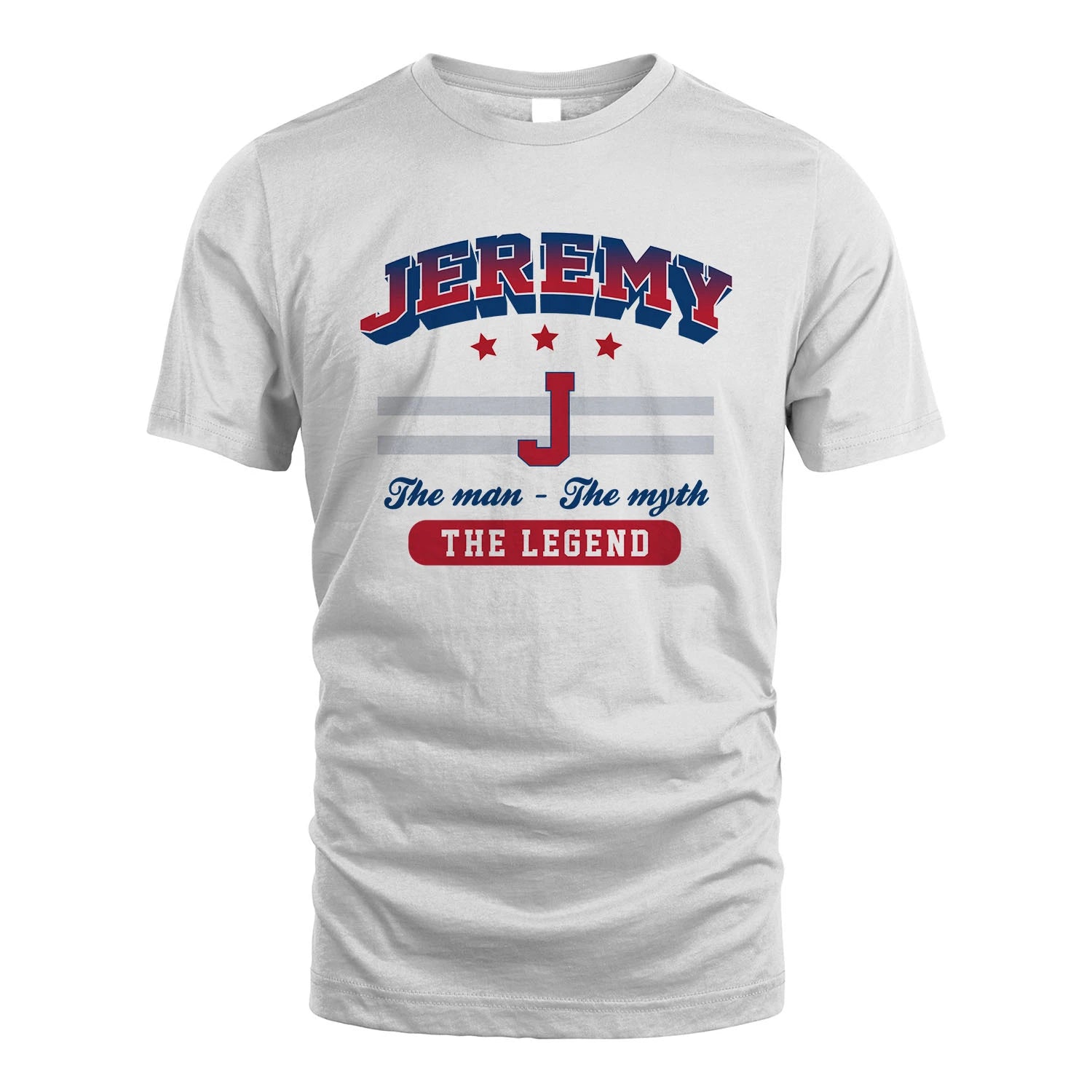 The Man The Myth The Legend With Your Name Shirt JEREMY M1-35
