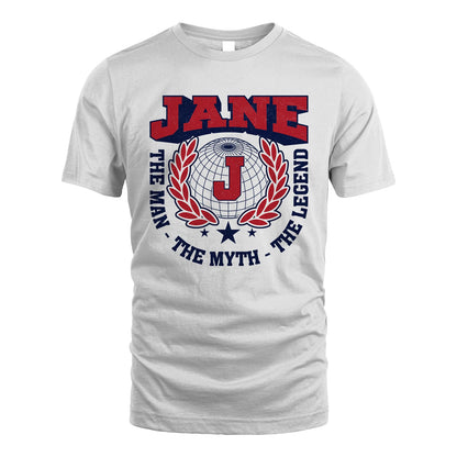 The Man The Myth The Legend Logo Shirt JANE M1-30