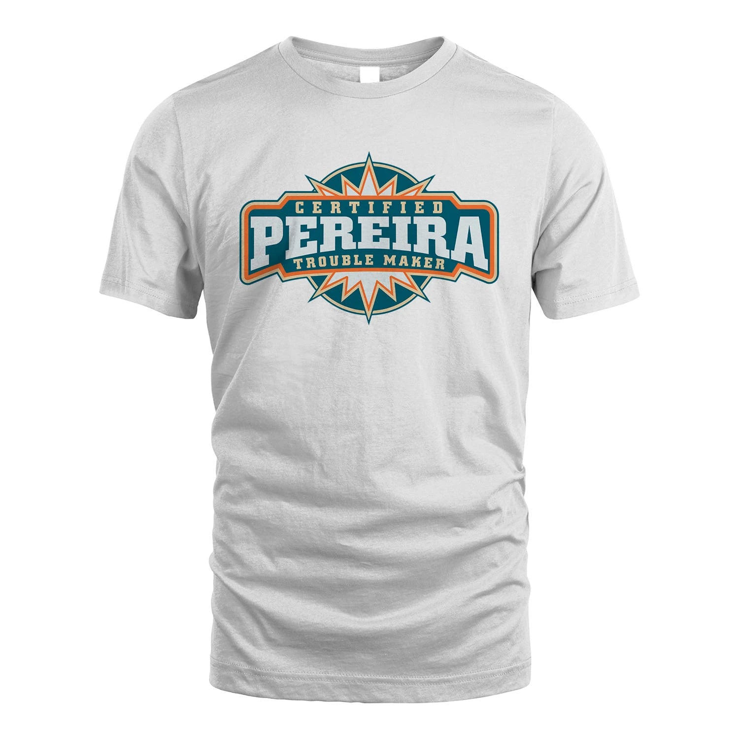 Certified Your Name Trouble Maker Shirt PEREIRA M1-36
