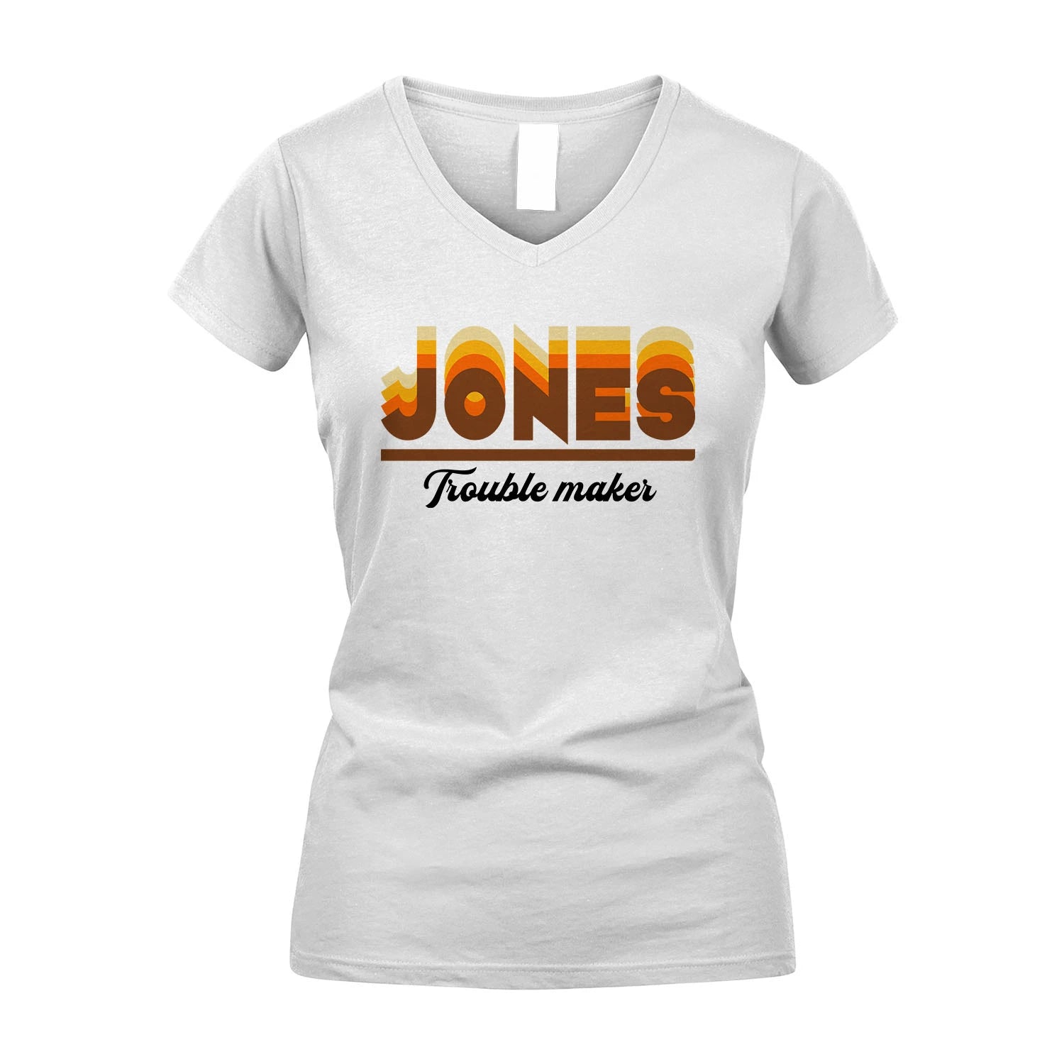 Your Name Trouble Maker Funny Shirt JONES M1-34