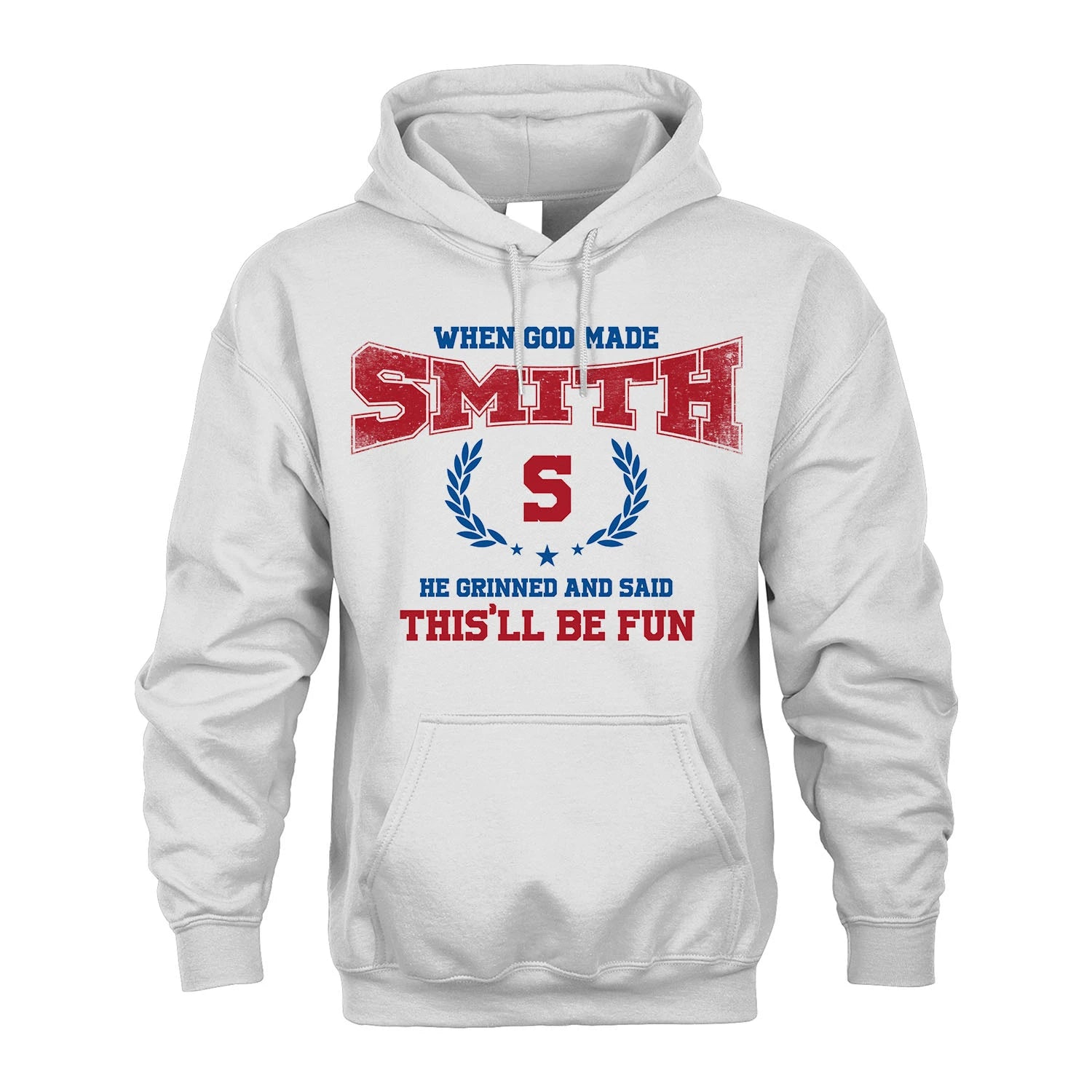 When God Made He Grinned And Said This'll Be Fun Shirt SMITH M1-12