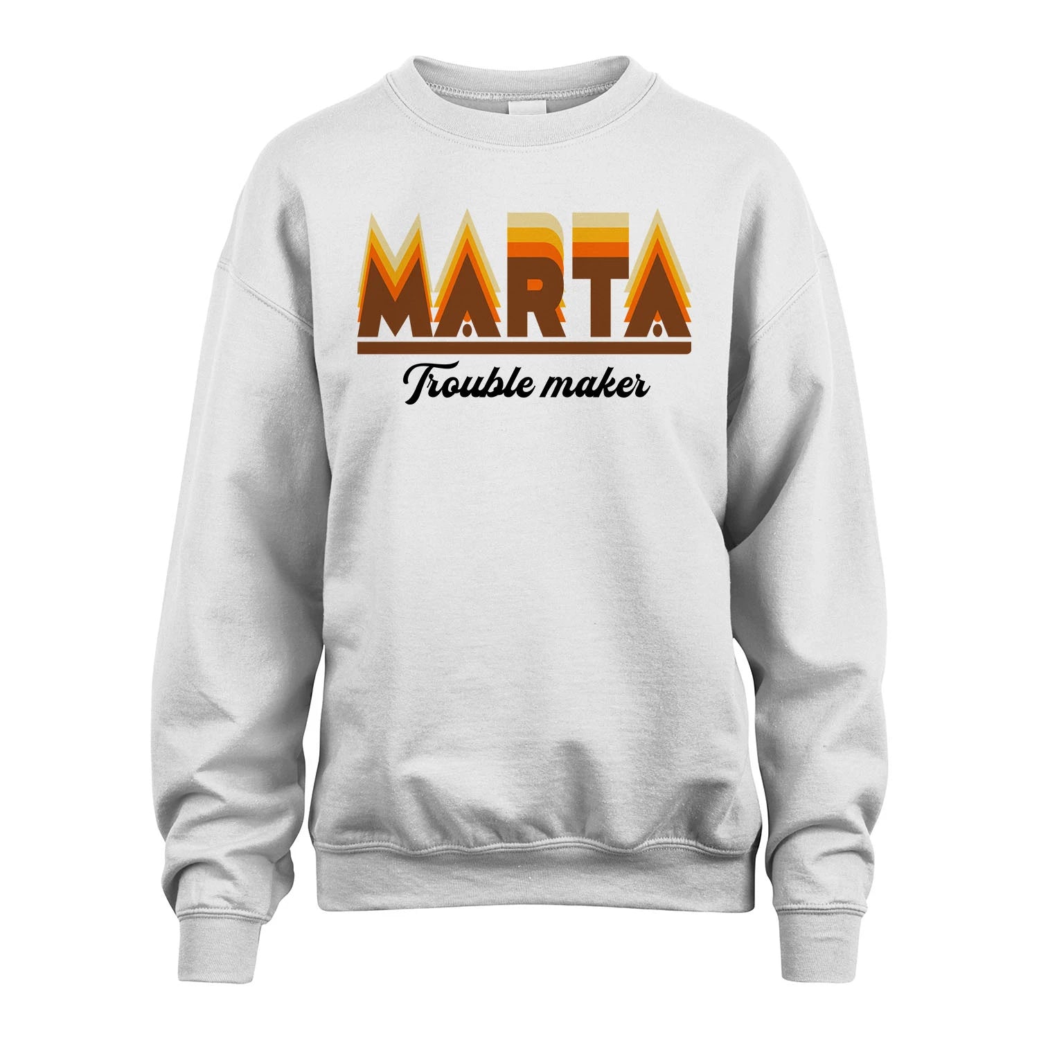 Your Name Trouble Maker Funny Shirt MARTA M1-34
