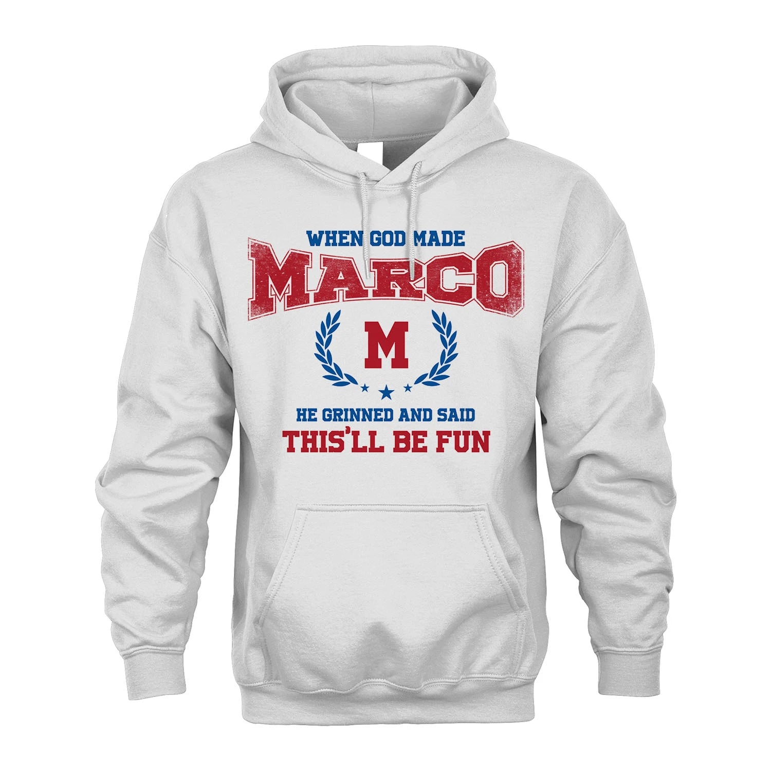 When God Made He Grinned And Said This'll Be Fun Shirt MARCO M1-12
