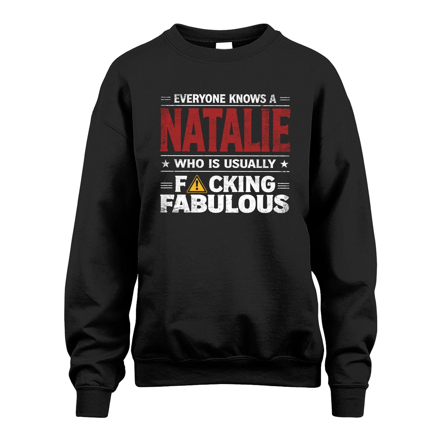 NATALIE 13K1-565 Everyone Know A/An Name Who Is Usually...