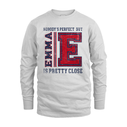 Nobody's Perfect, But Your Name Is Pretty Close EMMA M1-21