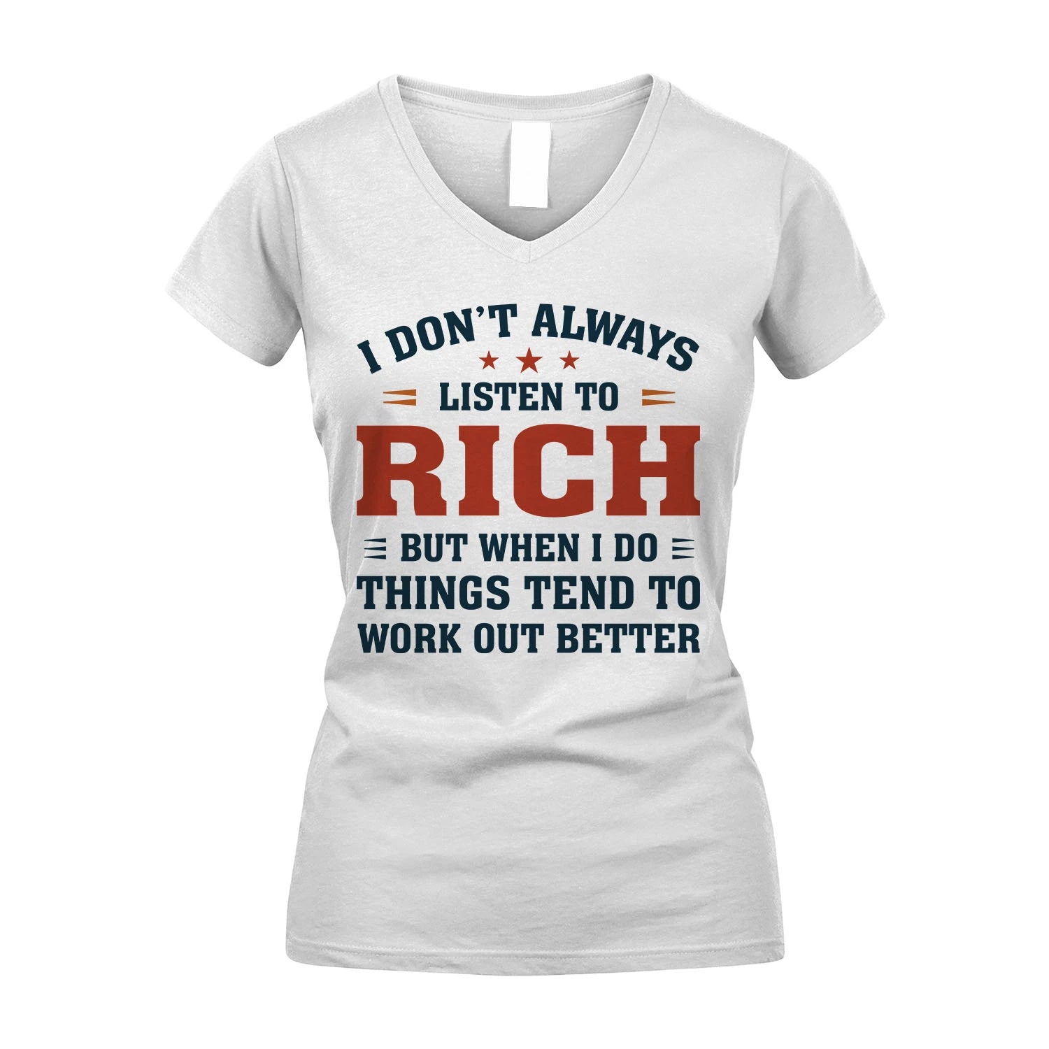 I Don't Always Listen To... RICH M1-2