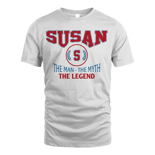 The Man The Myth The Legend Jet Style Shirt SUSAN M1-9