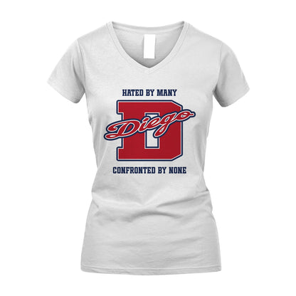 Hated By Many Confronted By None Personalized Name Shirt DIEGO M1-8