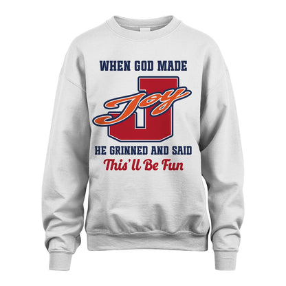 God Made Your Name Custom Shirt JOY M1-16