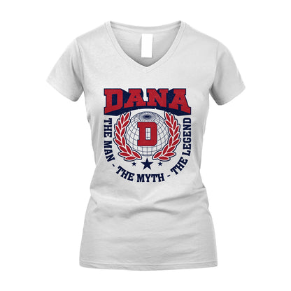 The Man The Myth The Legend Logo Shirt DANA M1-30