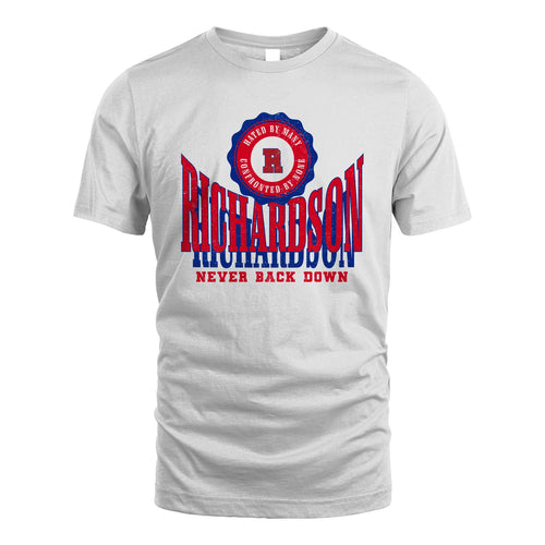 Your Name Never Back Down Shirt RICHARDSON M1-33
