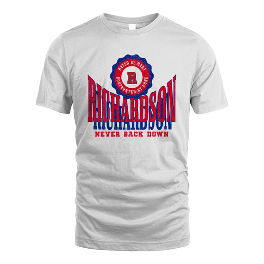 Your Name Never Back Down Shirt RICHARDSON M1-33