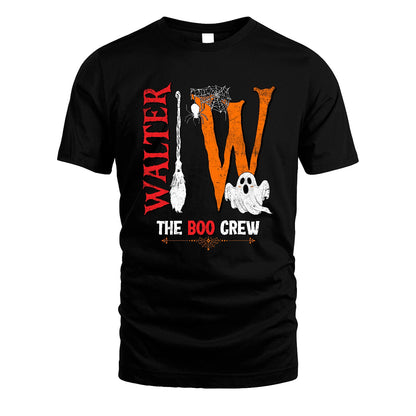 The Boo Crew Halloween With Your Name Shirt WALTER M1-23
