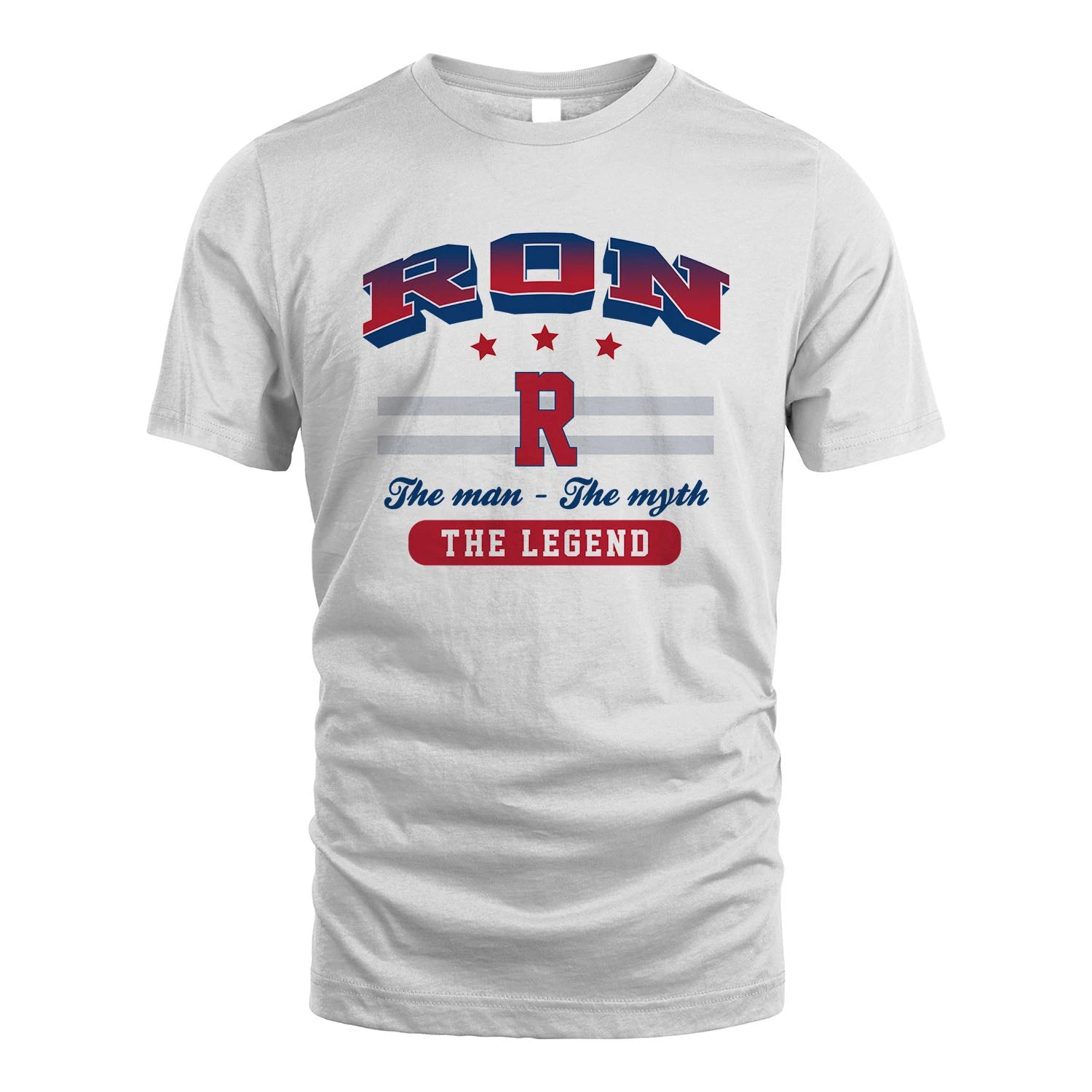 The Man The Myth The Legend With Your Name Shirt RON M1-35