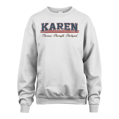 The Man The Myth The Legend Vintage Shirt KAREN M1-6
