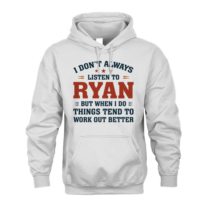 I Don't Always Listen To... RYAN M1-2