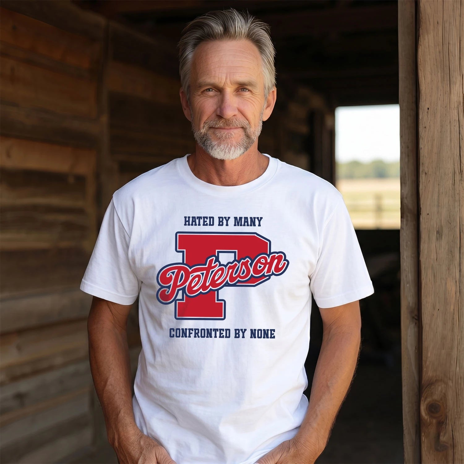 Hated By Many Confronted By None Personalized Name Shirt PETERSON M1-8