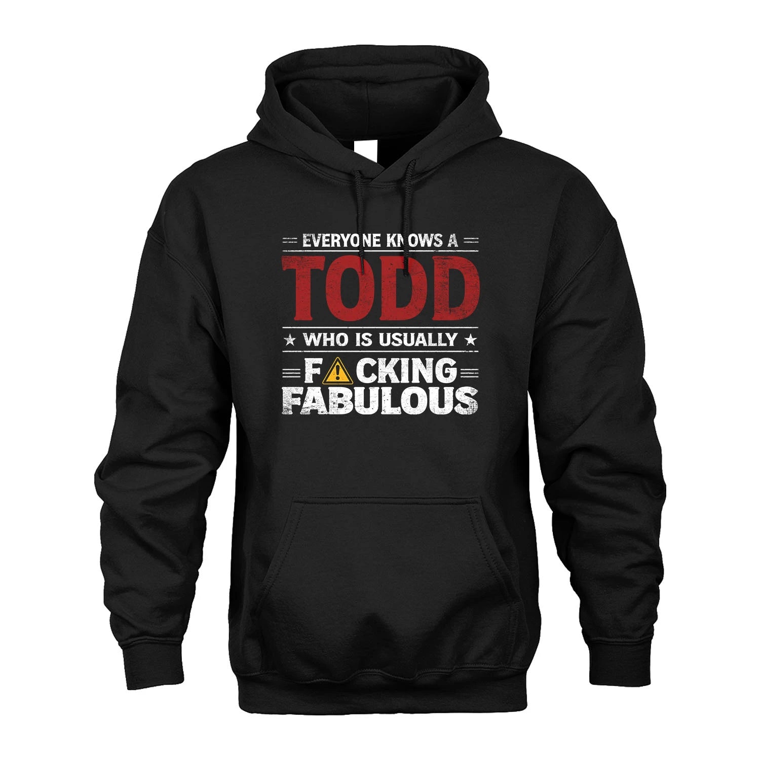 TODD 13K1-565 Everyone Know A/An Name Who Is Usually...