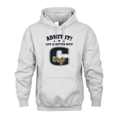 Life Is Better With Your Name Shirt CRAIG M1-17