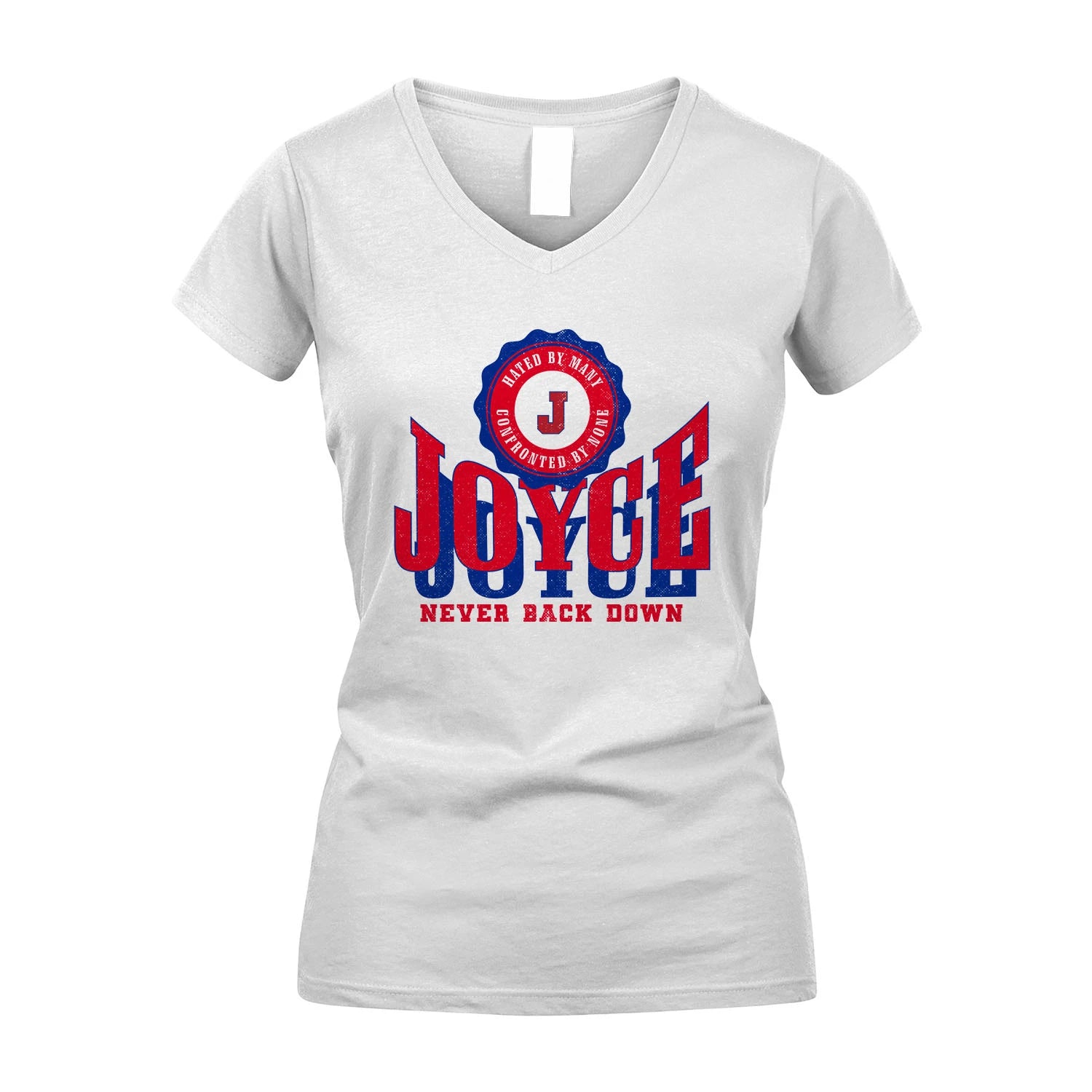Your Name Never Back Down Shirt JOYCE M1-33
