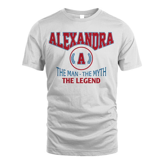 The Man The Myth The Legend Jet Style Shirt ALEXANDRA M1-9