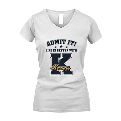 Life Is Better With Your Name Shirt KUMAR M1-17