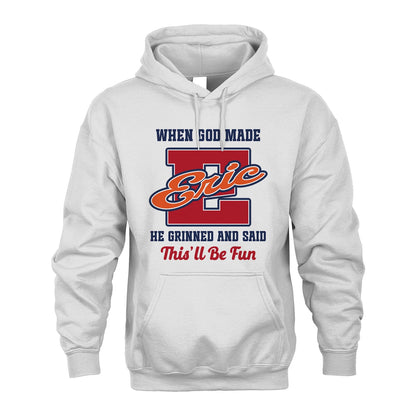 God Made Your Name Custom Shirt ERIC M1-16