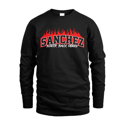 Never Back Down Your Name With Fire Shirt SANCHEZ M1-37