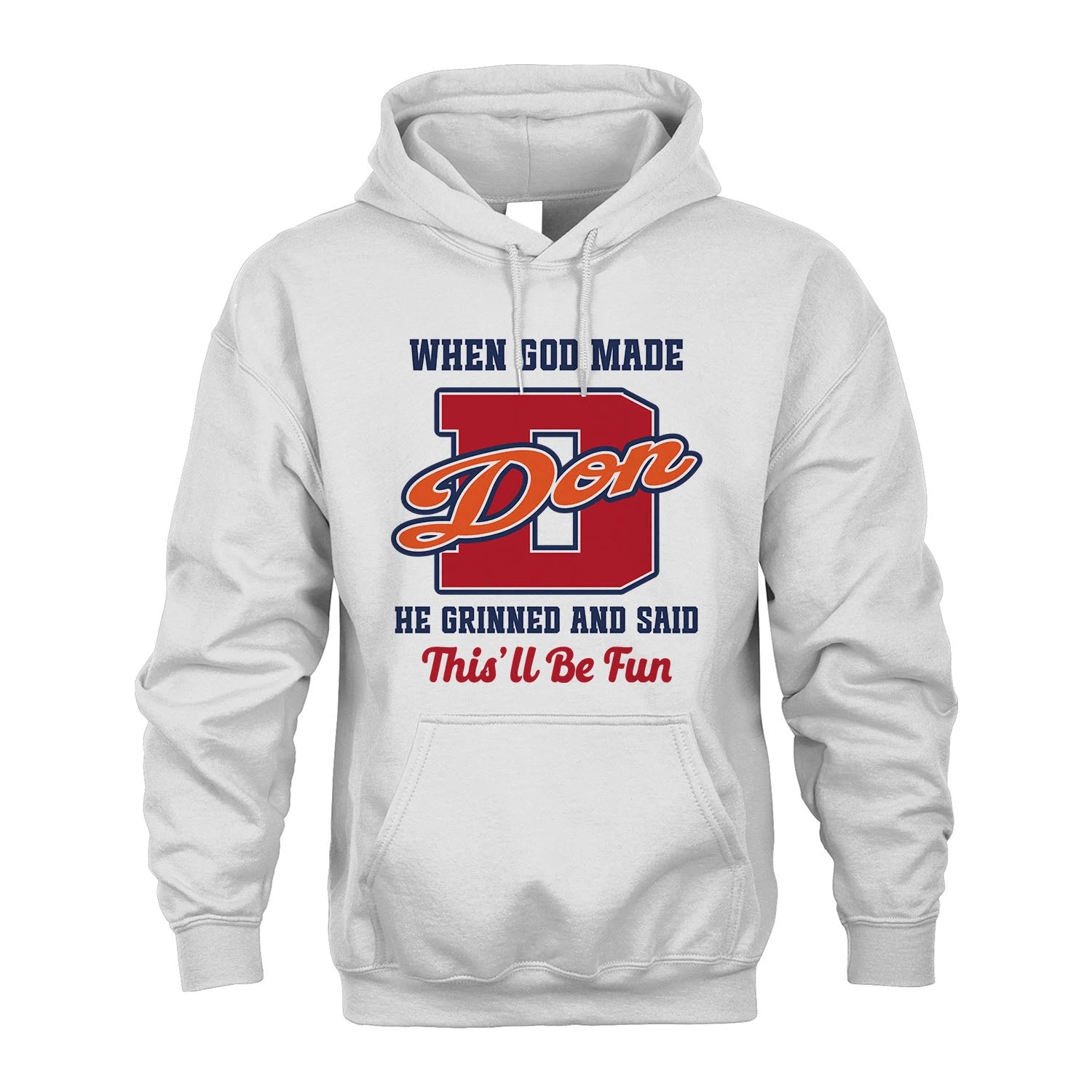 God Made Your Name Custom Shirt DON M1-16