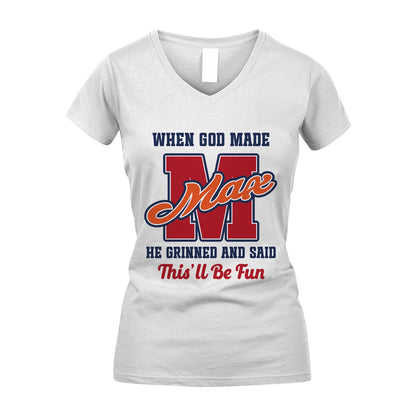 God Made Your Name Custom Shirt MAX M1-16