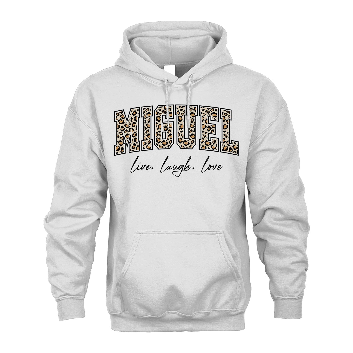 Live Laugh Love Custom Name With Leopard Pattern Shirt MIGUEL M1-13