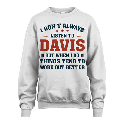 I Don't Always Listen To... DAVIS M1-2