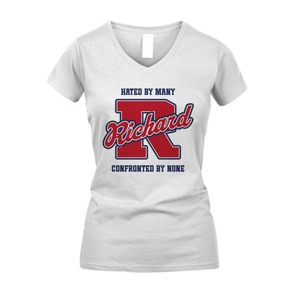 Hated By Many Confronted By None Personalized Name Shirt RICHARD M1-8