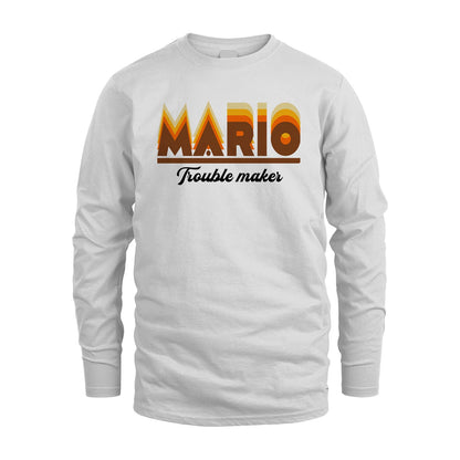 Your Name Trouble Maker Funny Shirt MARIO M1-34