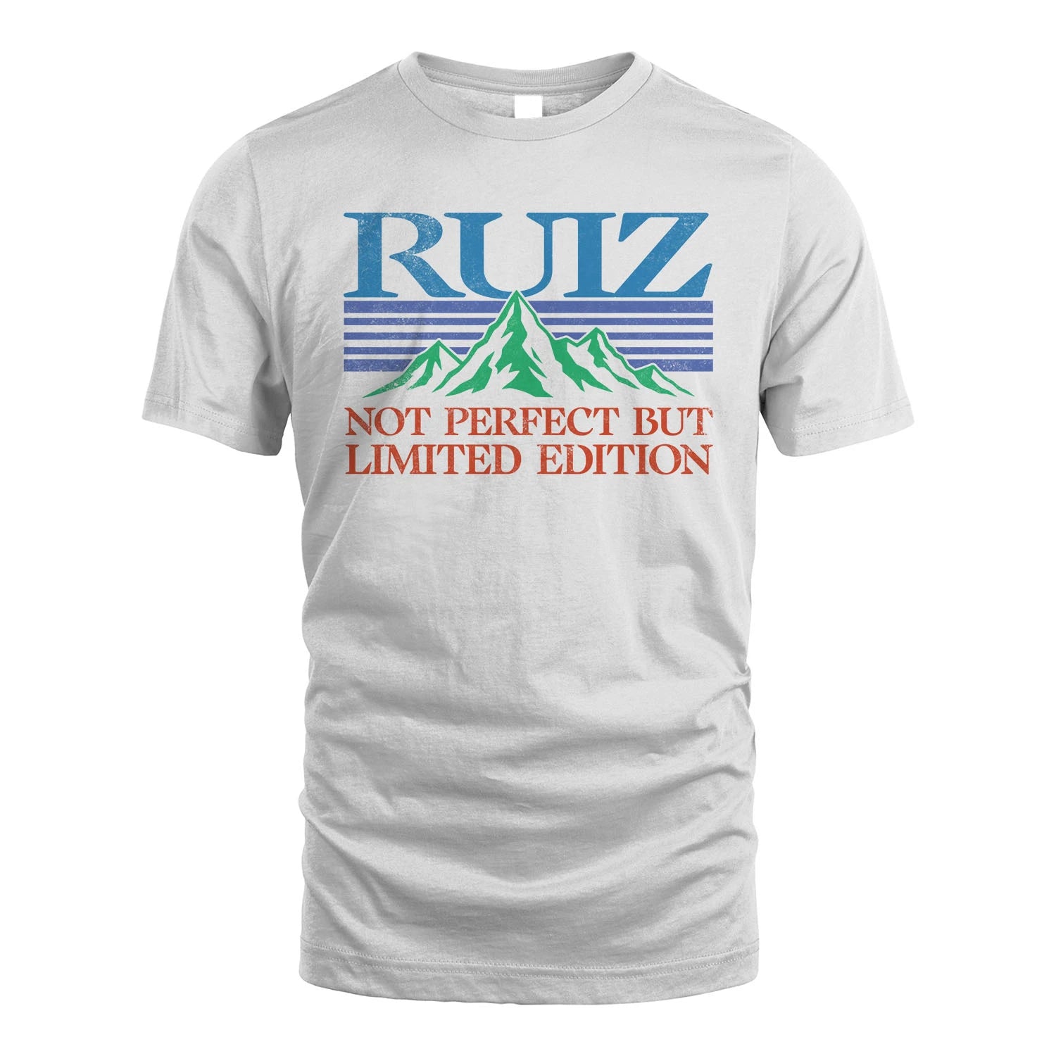 Your Name Not Perfect But Limited Edition Vintage Shirt RUIZ M1-38