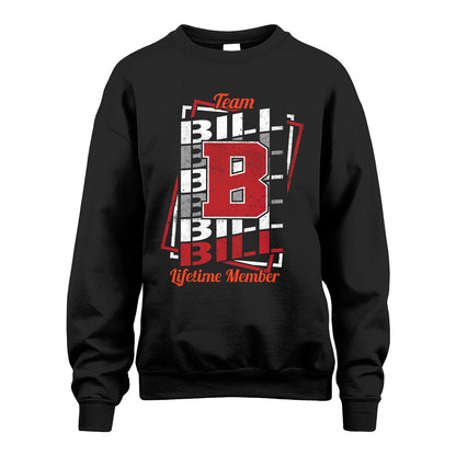 Team Your Name Lifetime Member Sporty Shirt BILL M1-25