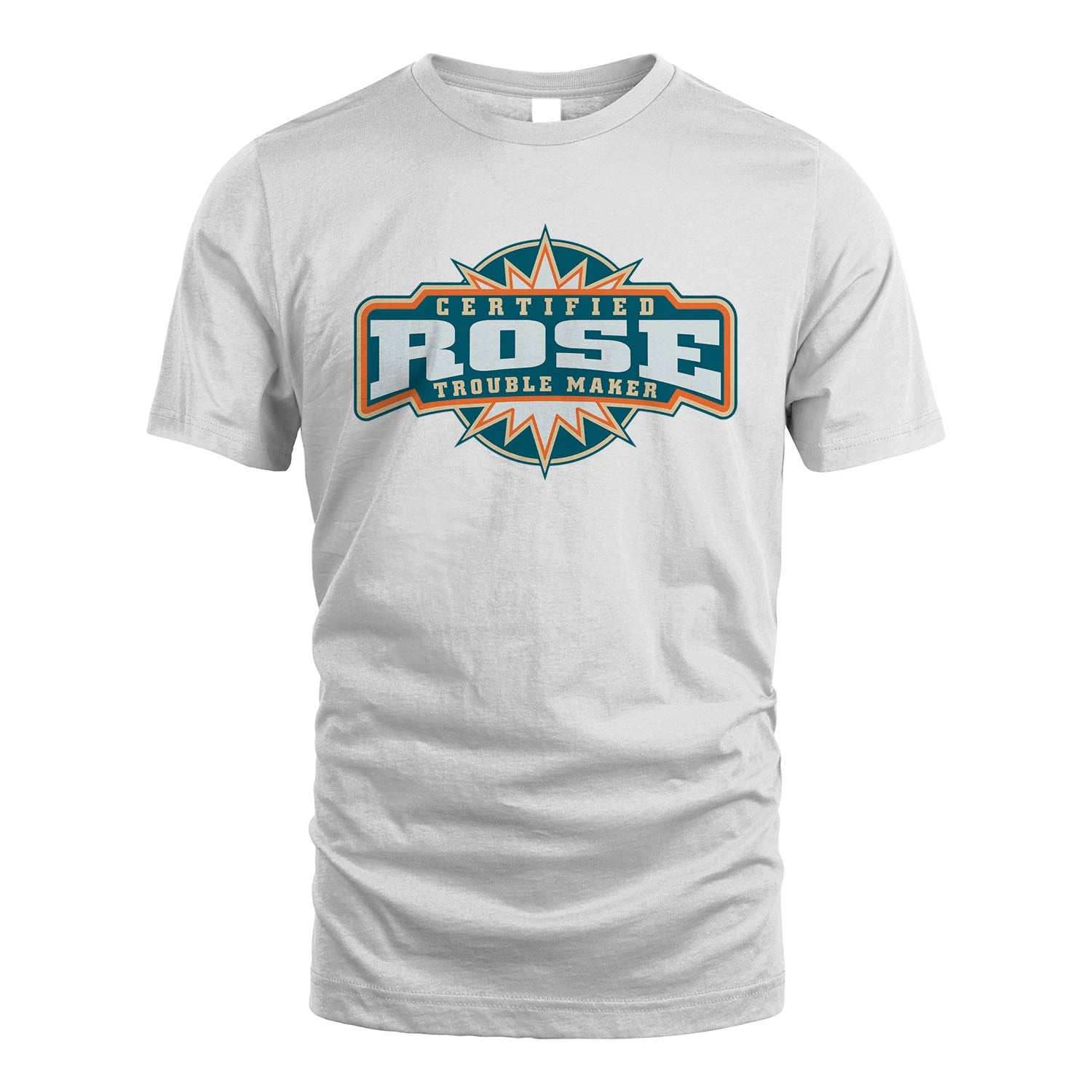 Certified Your Name Trouble Maker Shirt ROSE M1-36