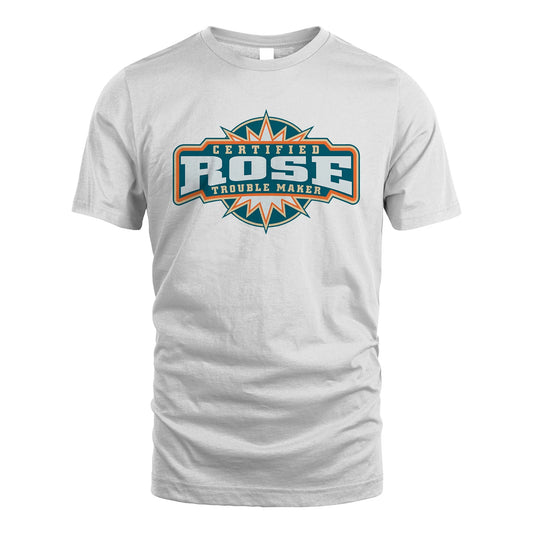Certified Your Name Trouble Maker Shirt ROSE M1-36