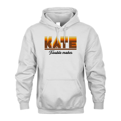 Your Name Trouble Maker Funny Shirt KATE M1-34
