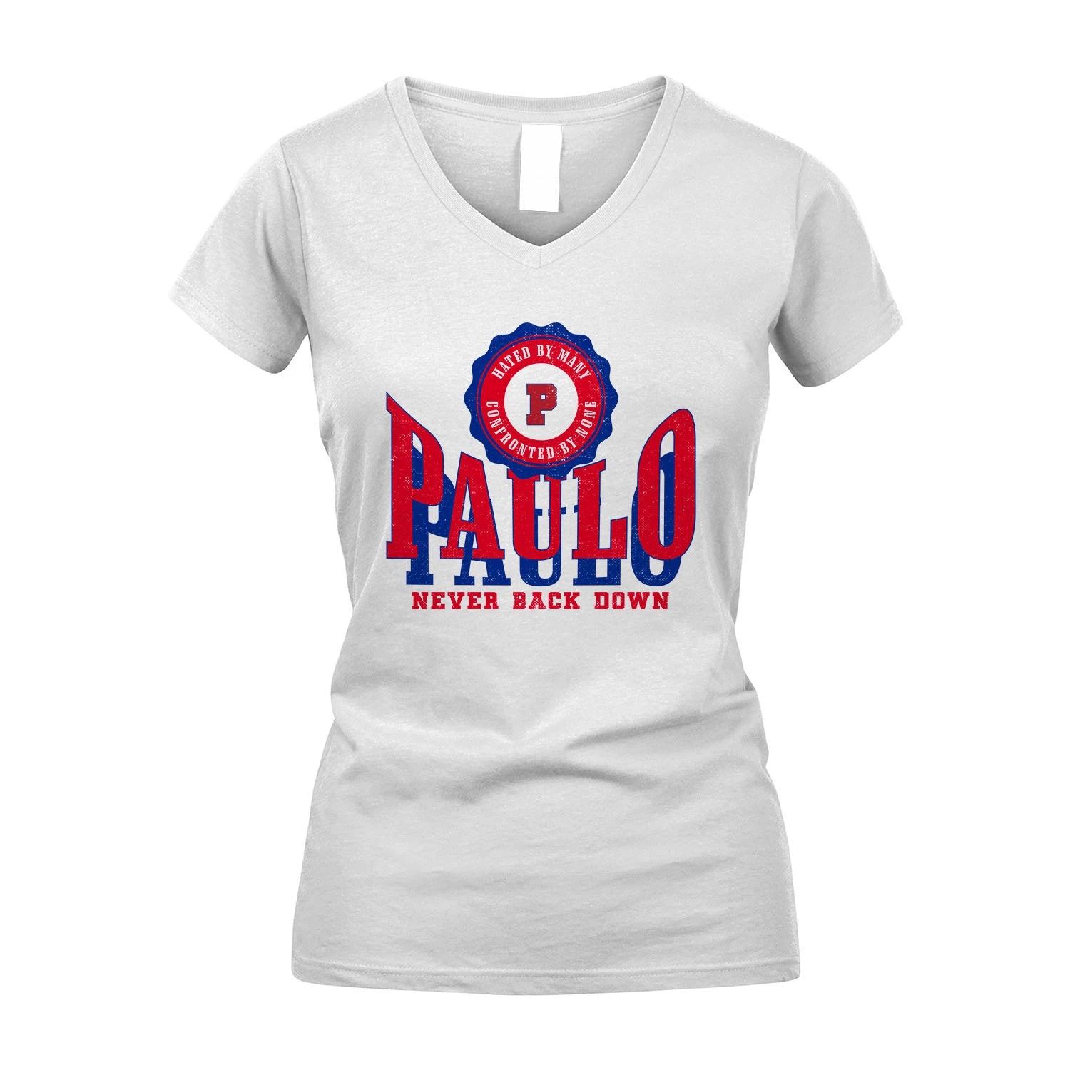 Your Name Never Back Down Shirt PAULO M1-33