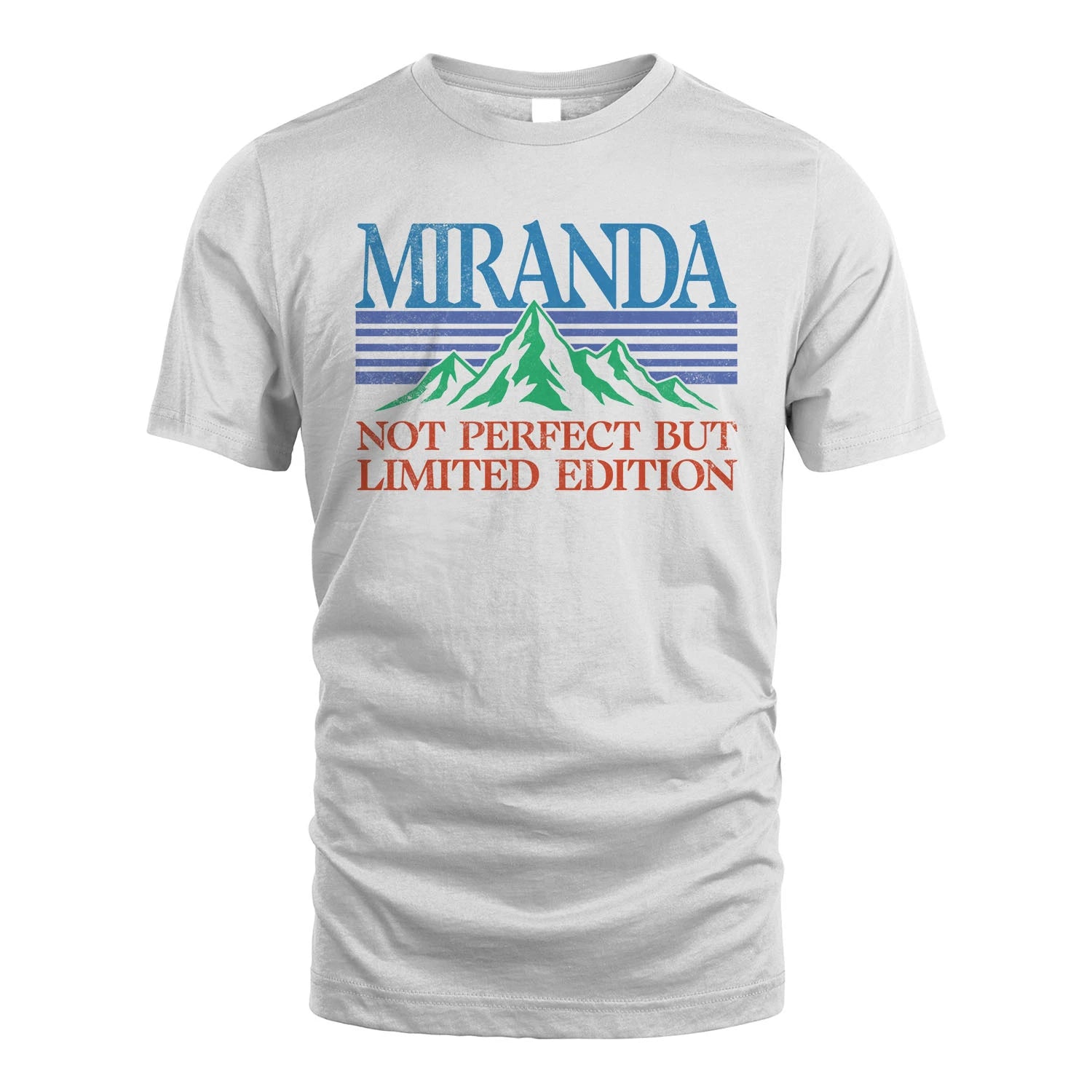 Your Name Not Perfect But Limited Edition Vintage Shirt MIRANDA M1-38
