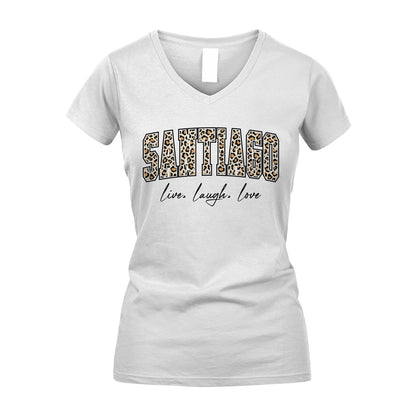 Live Laugh Love Custom Name With Leopard Pattern Shirt SANTIAGO M1-13
