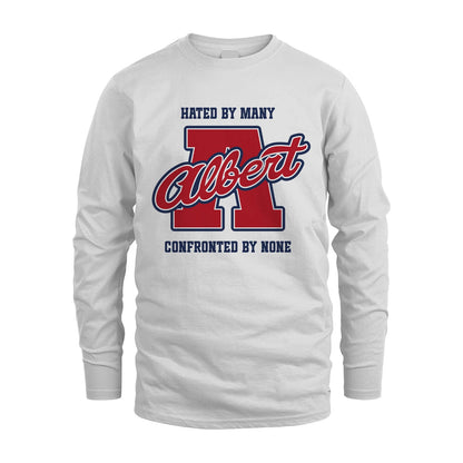 Hated By Many Confronted By None Personalized Name Shirt ALBERT M1-8