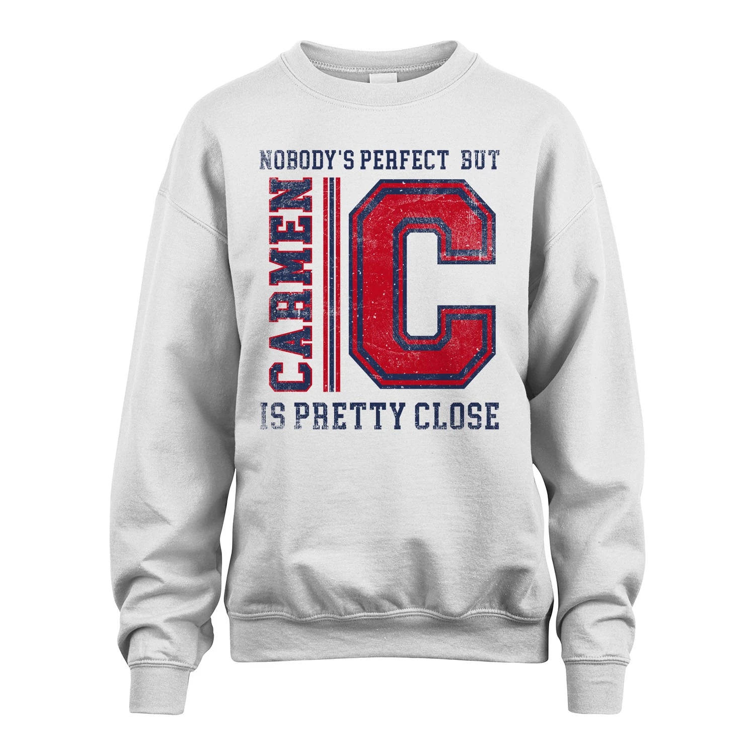 Nobody's Perfect, But Your Name Is Pretty Close CARMEN M1-21