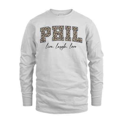Live Laugh Love Custom Name With Leopard Pattern Shirt PHIL M1-13