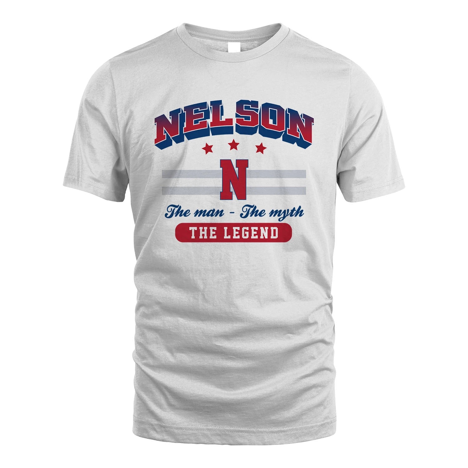 The Man The Myth The Legend With Your Name Shirt NELSON M1-35