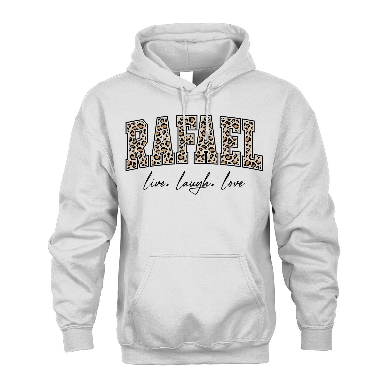 Live Laugh Love Custom Name With Leopard Pattern Shirt RAFAEL M1-13
