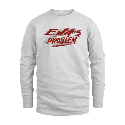 Someone's Problem Funny Shirt EVA M1-5